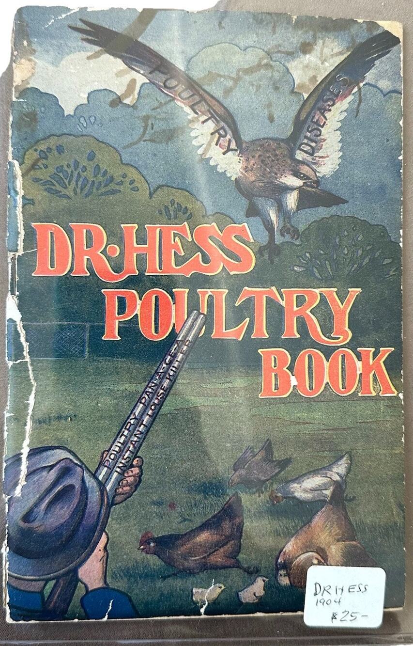 The Poultry Book 1904 Printing by Dr. Hess & Clark, Ashland OH Paperback
